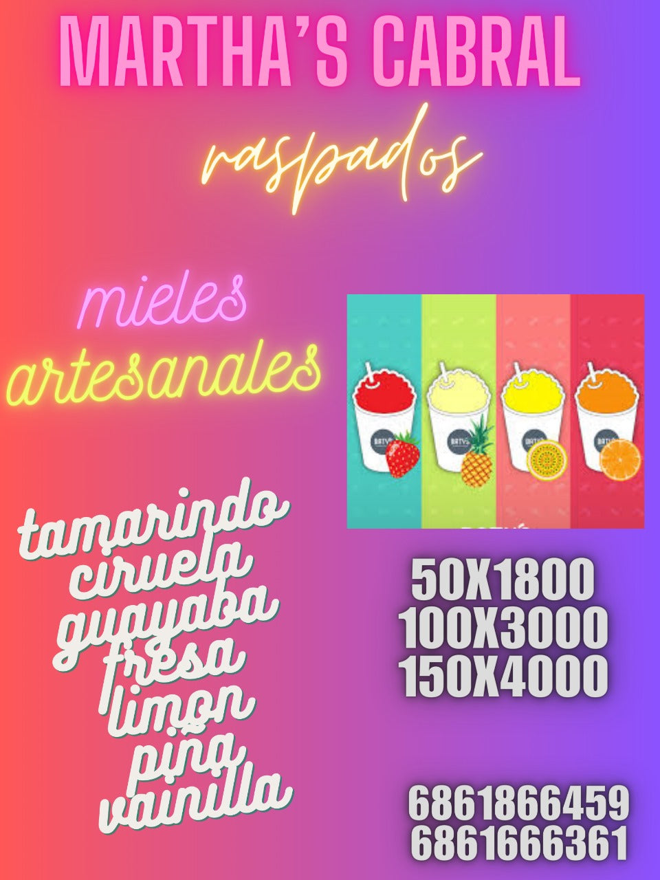 Martha´s Cabral Raspados